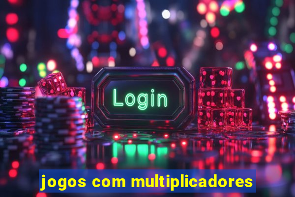 jogos com multiplicadores